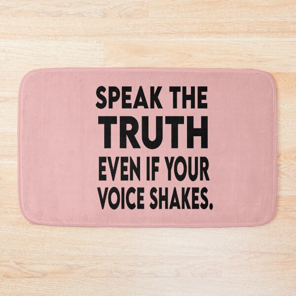 Item preview, Copy of Speak The Truth,Even If Your Voice Shakes designed and sold by Heddar Badreddine.