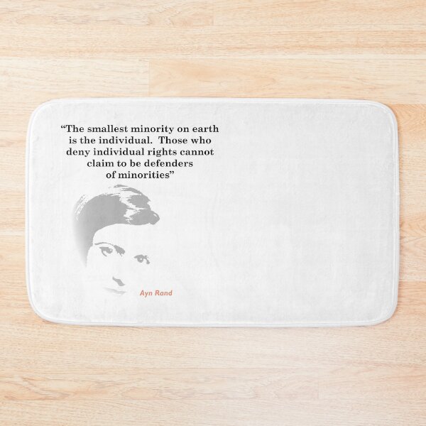 Item preview, Ayn Rand Quote On The Smallest Minority designed and sold by My Photo Shop.