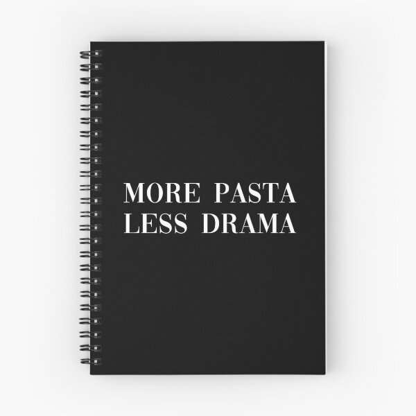 Item preview, More Pasta Less Drama designed and sold by ardasen.