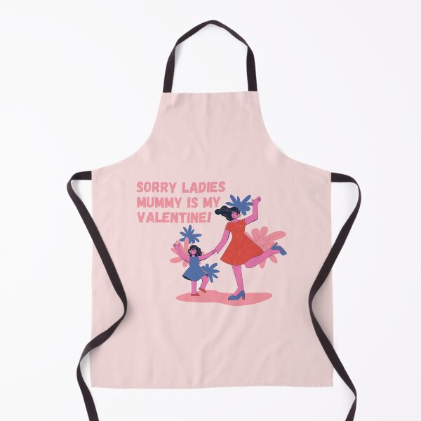 Item preview, Sorry ladies mummy is my valentine designed and sold by StiAvelli.