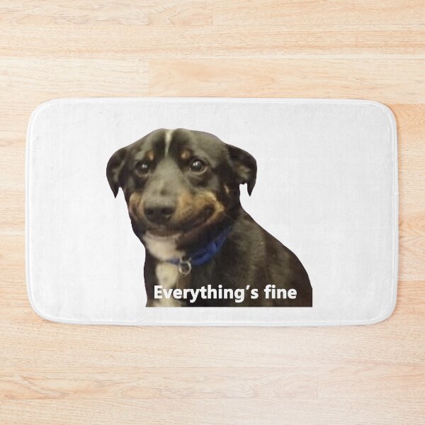 Item preview, Everything's fine dog designed and sold by Juliaafterhours.