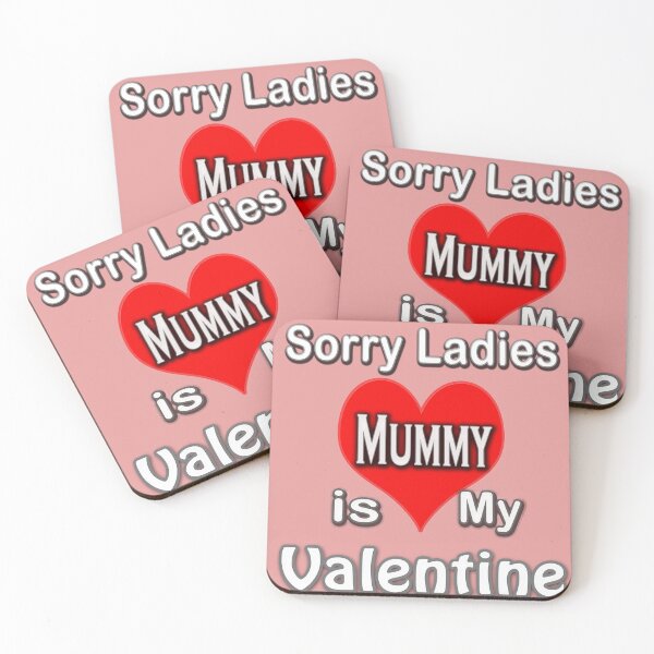 Item preview, Copy of  Sorry Ladies Mammy is My Valentine designed and sold by TBShali.