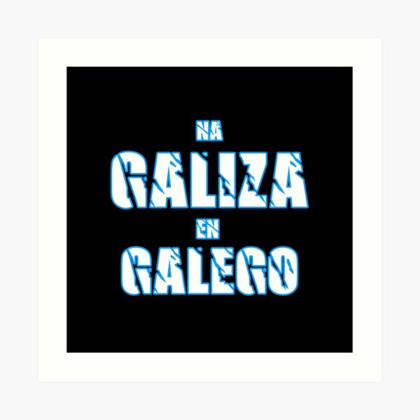 Na Galiza En Galego Lámina artística