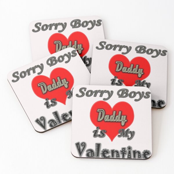 Item preview, Sorry Boys Daddy is My Valentine designed and sold by TBShali.