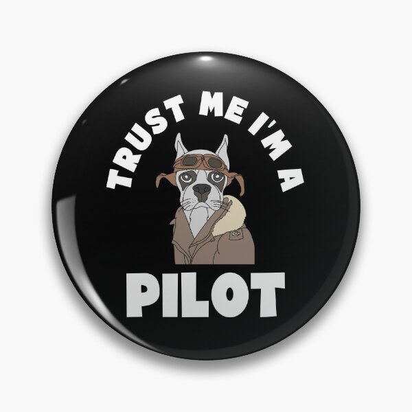 Item preview, Trust Me I'm a Pilot. Cartoon Dog. Funny Pilot Gift designed and sold by VFRZone.