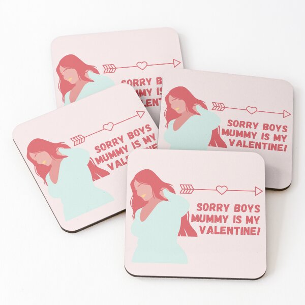 Item preview, Sorry boys mummy is my valentine  designed and sold by StiAvelli.
