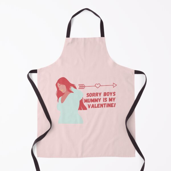 Item preview, Sorry boys mummy is my valentine designed and sold by StiAvelli.
