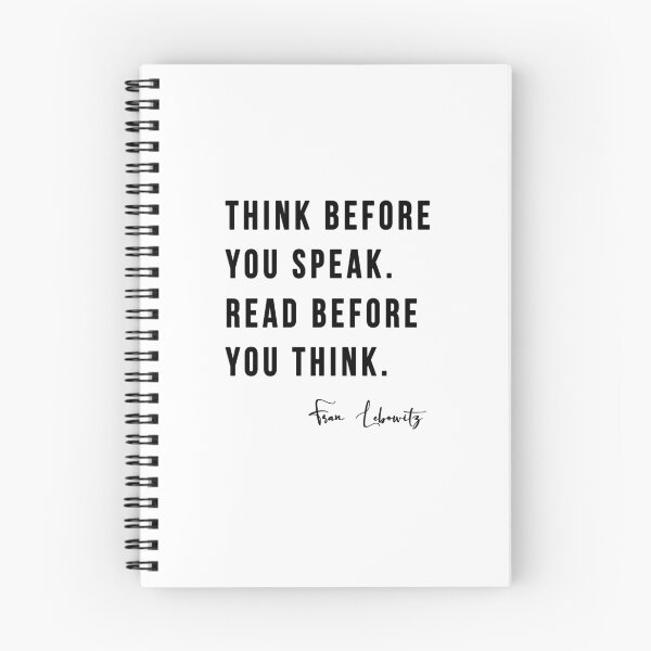 Item preview, Think Before you Speak. Read before you Think. designed and sold by ZazasDesigns.