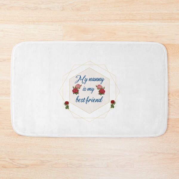 Item preview, My Nanny Is My Best Friend, A gift of love and support to my grandmother designed and sold by HananDesign13.