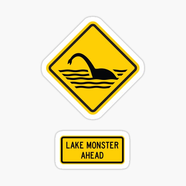 Lake Monster Ahead Sticker