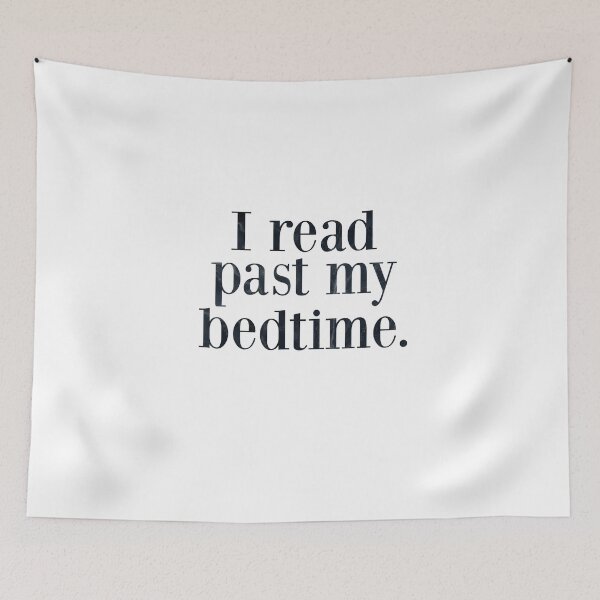 Item preview, I read past my bedtime. designed and sold by libbyloutoo.