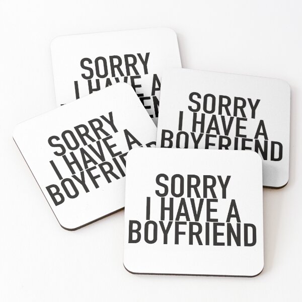Item preview, Sorry I have a boyfriend designed and sold by Montrepeneuer.