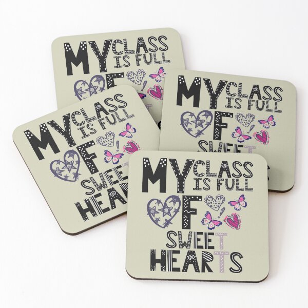 Item preview, MY CLASS IS FULL OF SWEET HEARTS designed and sold by Mrunner.