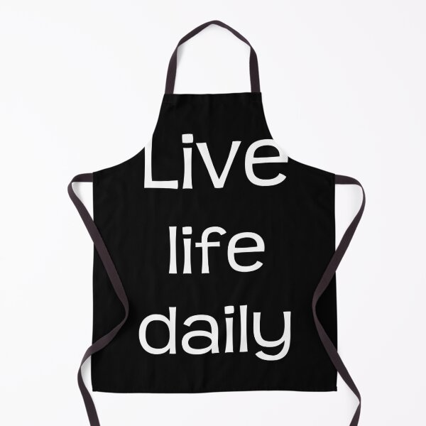 Item preview, live life daily designed and sold by hourrianouar.