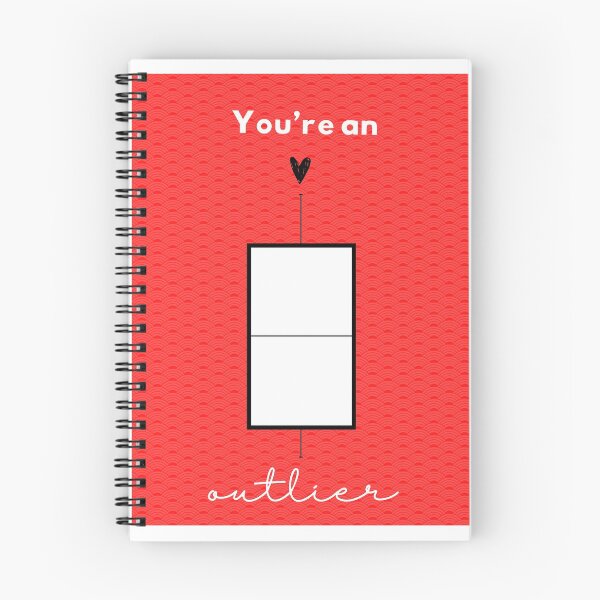 Item preview, You're an Outlier- Statistics Romance Design designed and sold by statsandcats.