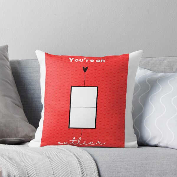 Item preview, You're an Outlier- Statistics Romance Design designed and sold by statsandcats.