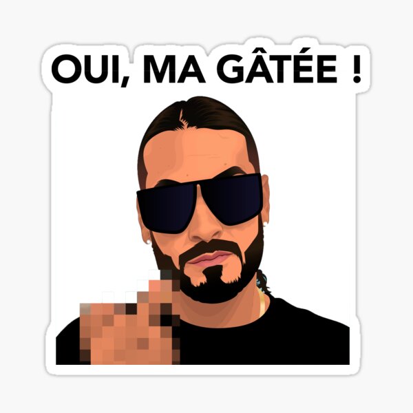 SCH Oui Ma Gatée Sticker