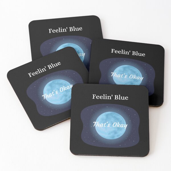 Item preview, Feeling Blue But That's Okay designed and sold by StormyMuse.