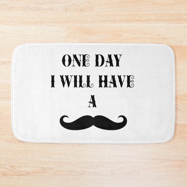 Item preview, Algún día tendré bigote designed and sold by ZaydounStark.
