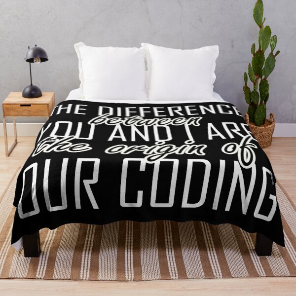 Item preview, The difference between you and I are the origin of our coding designed and sold by Forever-Design.