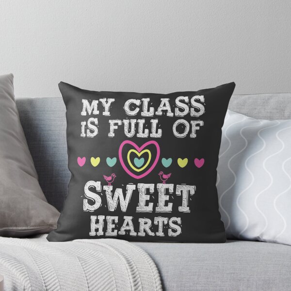 Item preview, MY CLASS IS FULL OF SWEET HEARTS designed and sold by Mrunner.