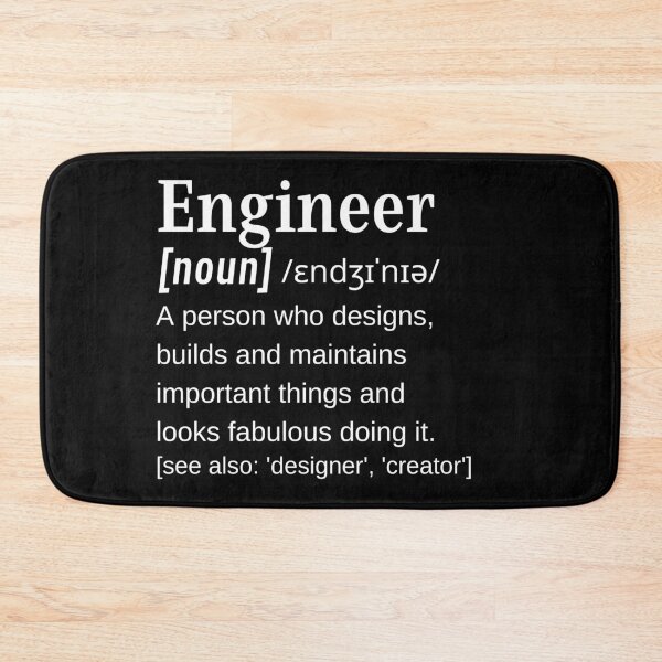 Item preview, Fabulous Looking Engineer, whether Female, Gay or Straight Funny Dictionary Definition  designed and sold by DefinitionX.