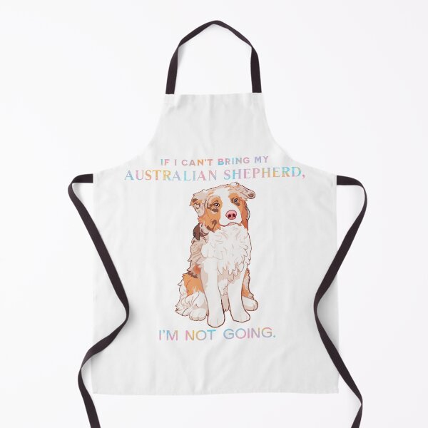 Item preview, If I can’t bring my Australian Shepherd I’m not going - Cute Australian Shepherd t shirt design designed and sold by Ivy Fox Illustration.