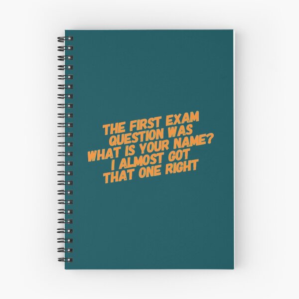 Item preview, funny Exam Questions Quote designed and sold by bradm50.