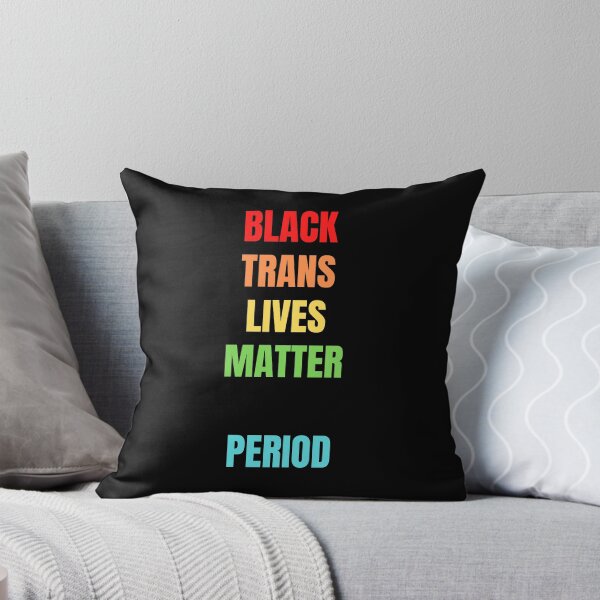 Item preview, black trans lives matter, period designed and sold by LifeAsGeneration Z.