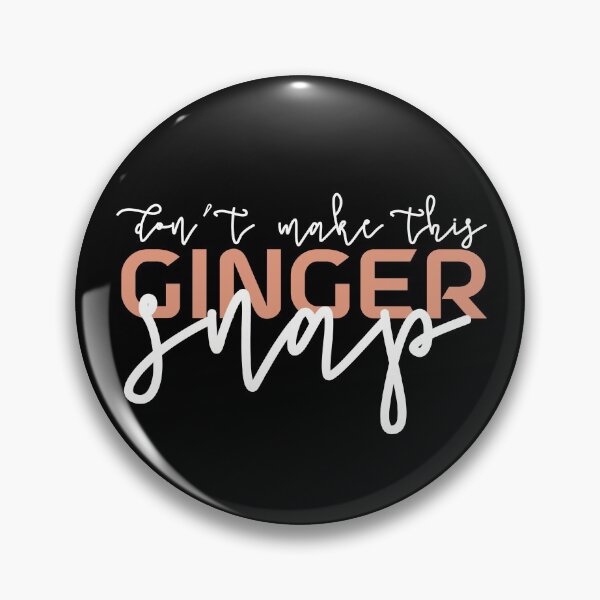 Item preview, Don’t make this ginger snap designed and sold by artsomenautte.