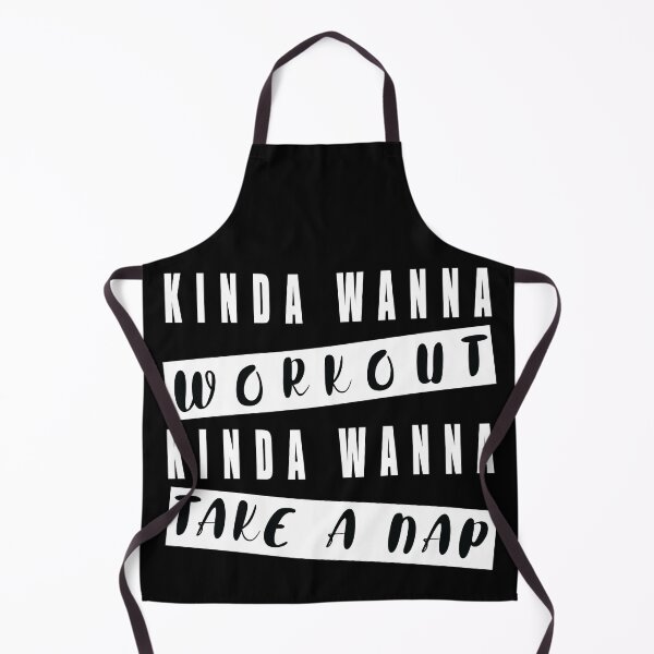 Item preview, Kinda Wanna Workout Kinda Wanna Take a Nap designed and sold by Valuential.