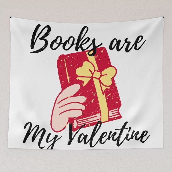 Item preview, Books Are My Valentine Funny Cute Pretty Valentine's Day Friend Gift designed and sold by cattiktoks1718.