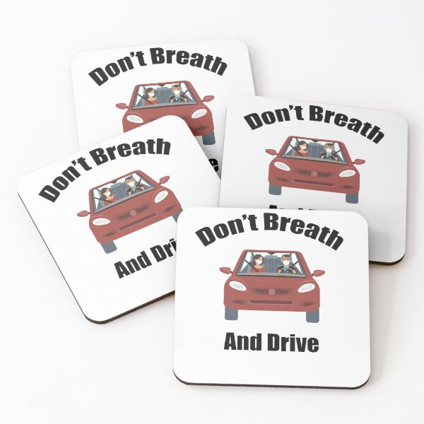 Item preview, Don't Breath and Mask Drive Shirts and More designed and sold by Jungleful33.