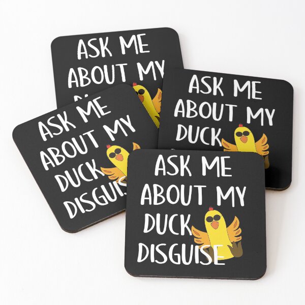 Item preview, Ask Me About my Duck Disguise designed and sold by orangeblue21.