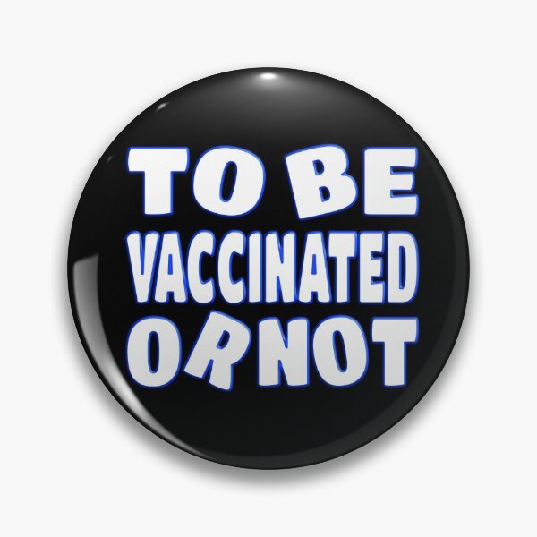 Item preview, TO BE VACCINATED OR NOT ? designed and sold by Ralek.