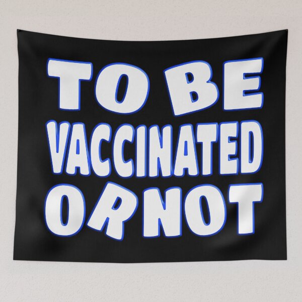 Item preview, TO BE VACCINATED OR NOT ? designed and sold by Ralek.