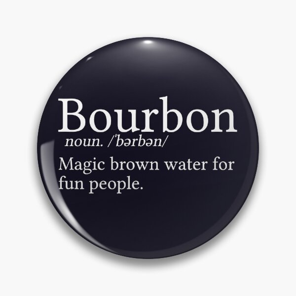 Item preview, Funny Bourbon Lover Gift Bourbon Definition designed and sold by kmcollectible.