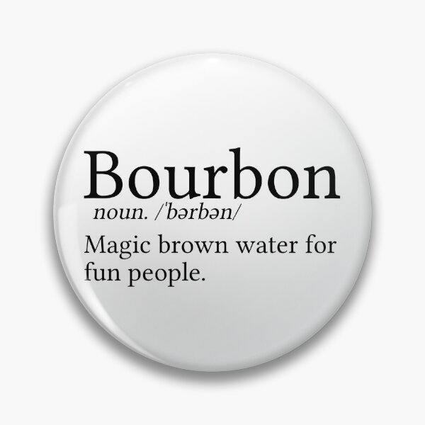 Item preview, Funny Bourbon Gift Bourbon Definition designed and sold by kmcollectible.