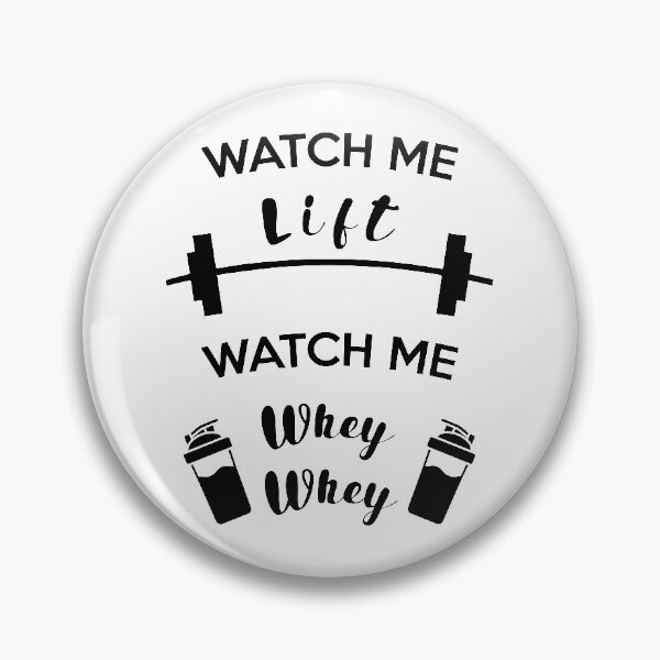Item preview, Watch Me Lift Watch Me Whey Whey designed and sold by Valuential.