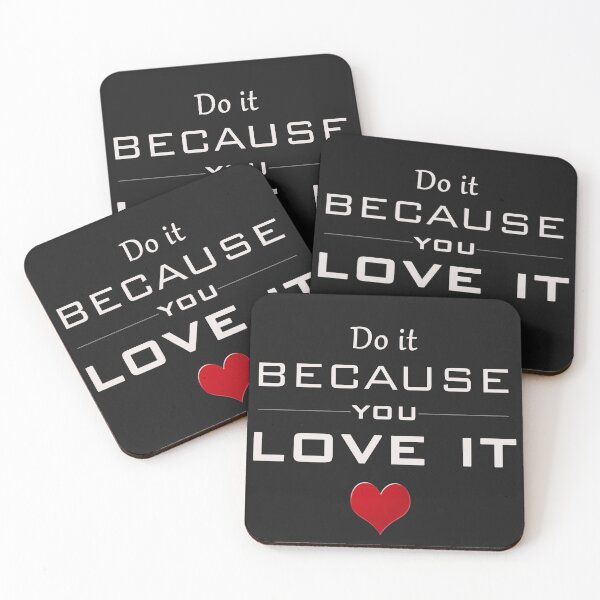 Item preview, Do it because you love it !  designed and sold by Be-Minimalist.