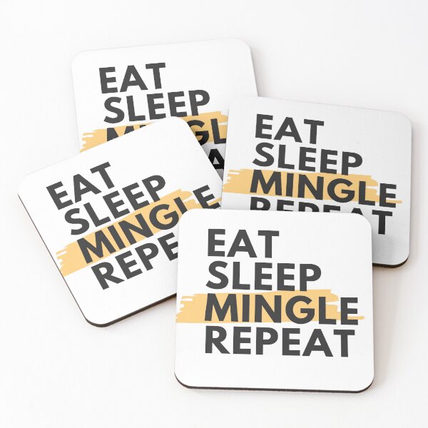 Item preview, Eat Sleep Mingle Repeat designed and sold by Magical  Designs.