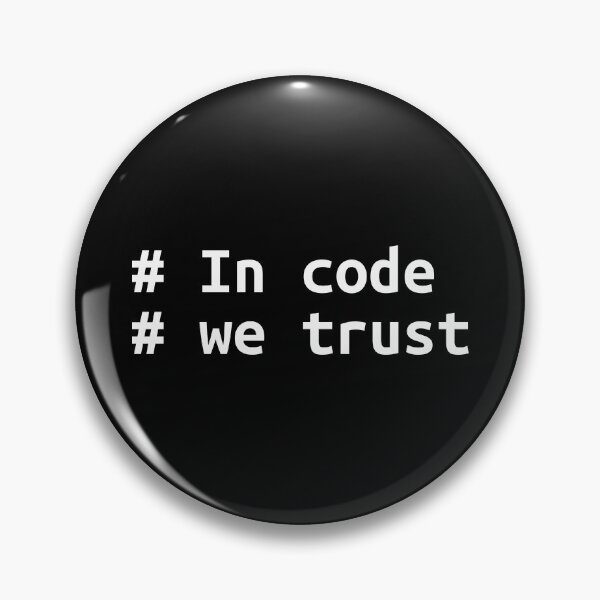 Item preview, In code we trust designed and sold by TheNerdPerl6.