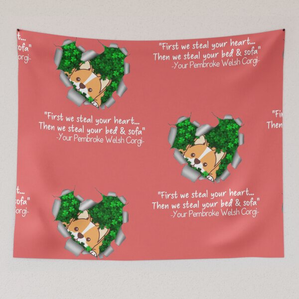 Item preview, Fist We Steal Your Heart Then We Steal Your Bed & Sofa Your Pembroke Welsh Corgi  designed and sold by SnowStore98.