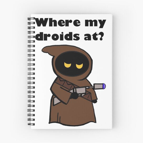 Item preview, Where my droids at? designed and sold by Trizzoy.