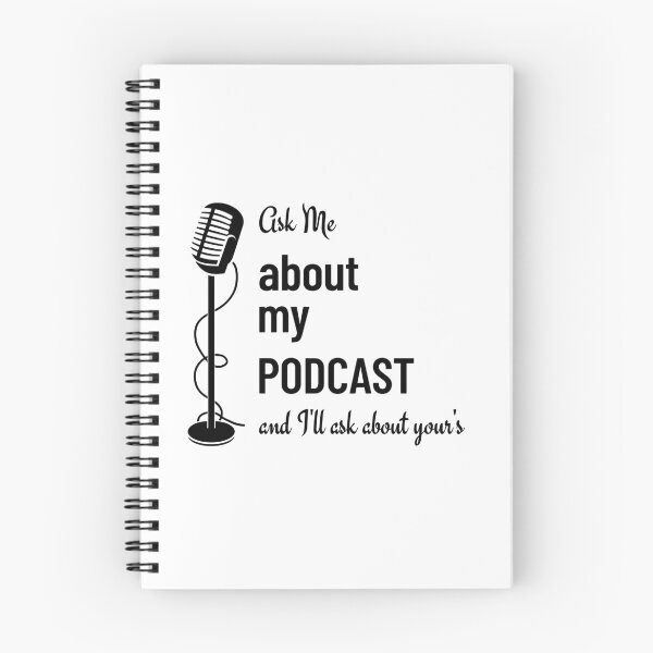 Item preview, Ask Me About My Podcast, For Podcasters and Podcast Lovers designed and sold by James Dunn.