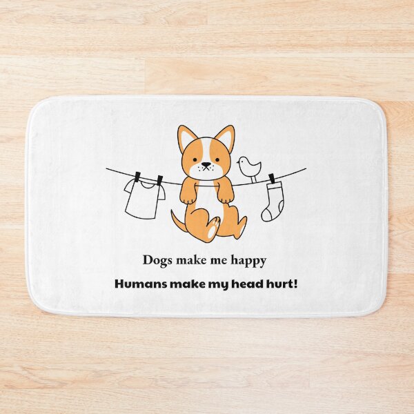 Item preview, Copy of Dogs make me happy humans make my head hurt designed and sold by Luna-shop16.