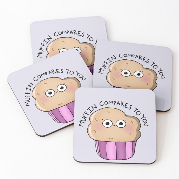 Item preview, Muffin Compares To You designed and sold by Ila Oxman.