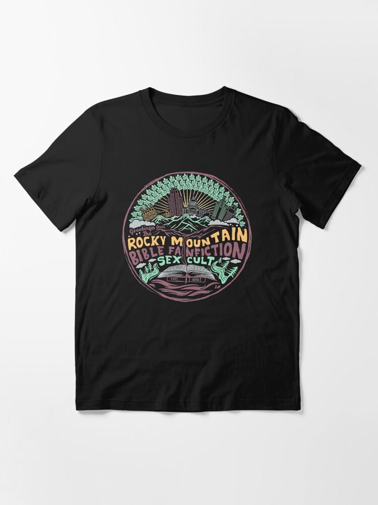 Greetings from The Rocky Mountain Bible Fanfiction Sex Cult Essential  T-Shirt