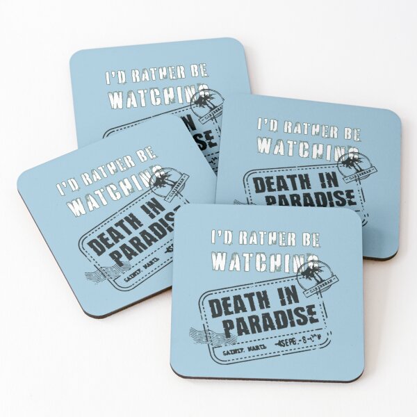Item preview, I’d rather be watching BBC Death in Paradise designed and sold by hypocratees.