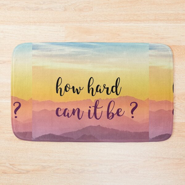 Item preview, how hard can it be, motivational, inspirational, inspiring, motivating designed and sold by helkav.